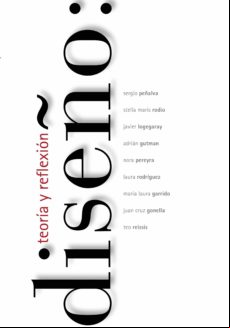 Diseño: Teoria Y Reflexion (ebook)