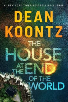 THE HOUSE AT THE END OF THE WORLD (edición en inglés)