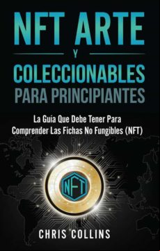Nft Arte Y Coleccionables (ebook)