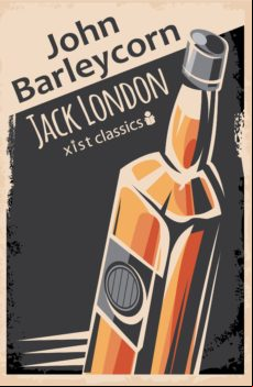 JOHN BARLEYCORN EBOOK (edición en inglés)