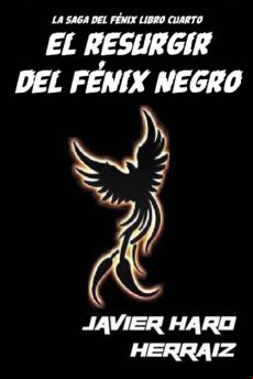 El Resurgir Del Fénix Negro (ebook)