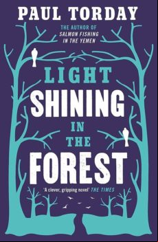 LIGHT SHINING IN THE FOREST (edición en inglés)