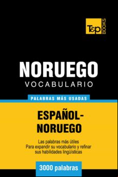 Vocabulario Español-noruego - 3000 Palabras Más Usadas (ebook)