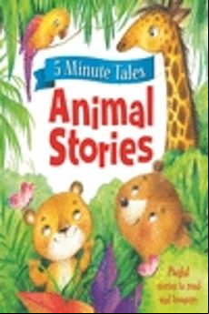 5 MINUTE TALES: ANIMAL STORIES (edición en inglés)
