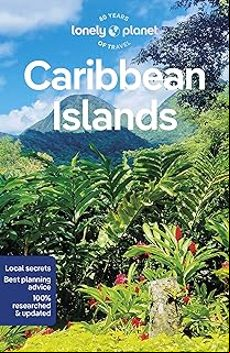 LONELY PLANET CARIBBEAN ISLANDS (edición en inglés) LONELY PLANET CARIBBEAN ISLANDS (edición en inglés)
