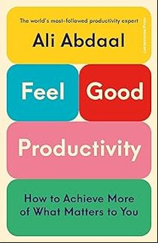 FEEL, GOOD, PRODUCTIVITY (edición en inglés)