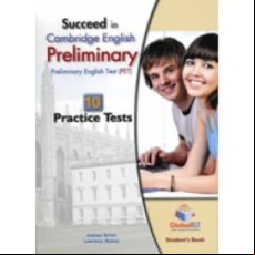 SUCCEED IN CAMBRIDGE PET - 10 PRACTICE TESTS TB (edición en inglés)