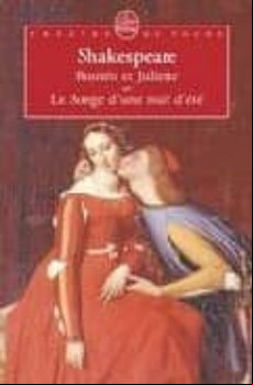Romeo Et Juliette; Le Songe D Une Nuit D Ete