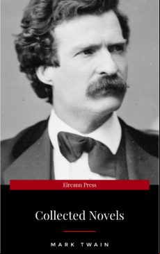 Mark Twain: Five Novels (library Of Essential Writers Series) (ebook)