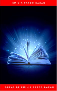Obras De Emilia Pardo Bazán (ebook)