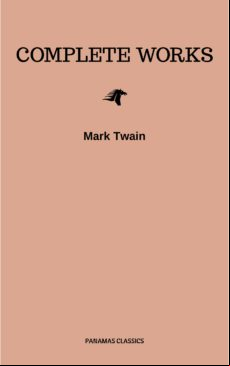 Mark Twain: Complete Works (ebook)