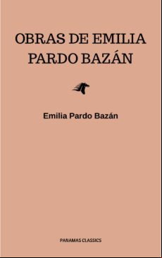 Obras De Emilia Pardo Bazán (ebook)