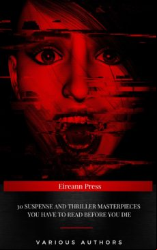 30 Suspense And Thriller Masterpieces You Have To Read Before You Die