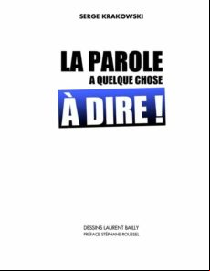 LA PAROLE A QUELQUE CHOSE À DIRE EBOOK (edición en francés)