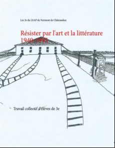 RÉSISTER PAR LART ET LA LITTÉRATURE 1940-1945 EBOOK (edición en francés)
