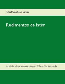 RUDIMENTOS DE LATIM EBOOK (edición en portugués)