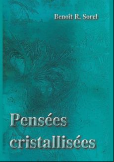 PENSÉES CRISTALLISÉES EBOOK (edición en francés)