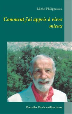 COMMENT JAI APPRIS À VIVRE MIEUX EBOOK (edición en francés)
