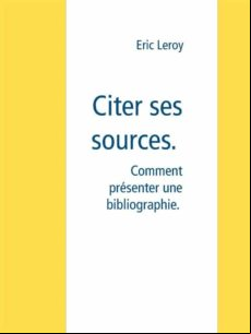 CITER SES SOURCES. EBOOK (edición en francés)