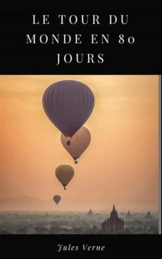 LE TOUR DU MONDE EN 80 JOURS EBOOK (edición en francés)