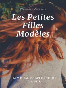 LES PETITES FILLES MODÈLES EBOOK (edición en francés)