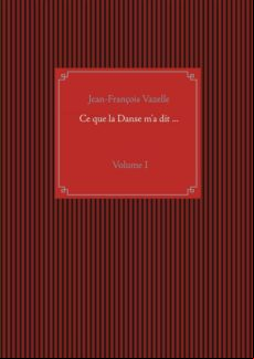 CE QUE LA DANSE MA DIT ... EBOOK (edición en francés)