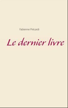 Le Dernier Livre (ebook)