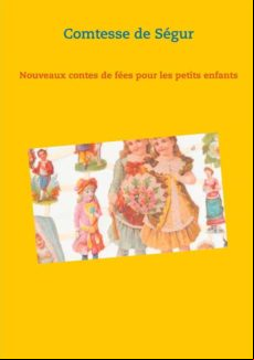 NOUVEAUX CONTES DE FÉES POUR LES PETITS ENFANTS EBOOK (edición en francés)