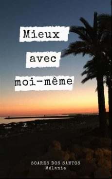 Mieux Avec Moi-même (ebook)