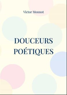 Douceurs Poétiques (ebook)