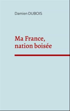 MA , NATION BOISÉE EBOOK (edición en francés)
