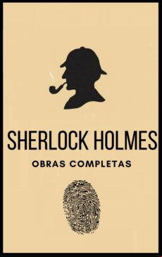 Sherlock Holmes (obras Completas) (ebook)
