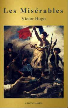 Les Misérables (active Toc Free Audiobook) (a To Z Classics) (ebook)