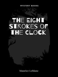 THE EIGHT STROKES OF THE CLOCK EBOOK