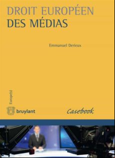 Droit Européen Des Médias (ebook)