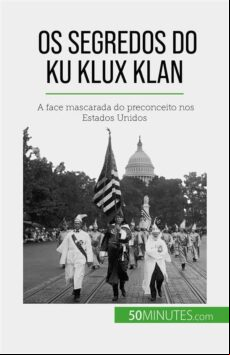 OS SEGREDOS DO KU KLUX KLAN EBOOK (edición en portugués)