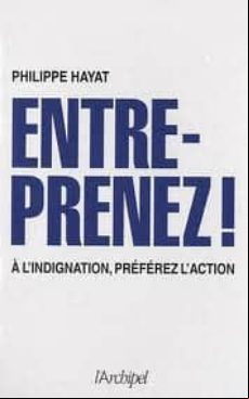 ENTREPRENEZ ! (edición en francés)