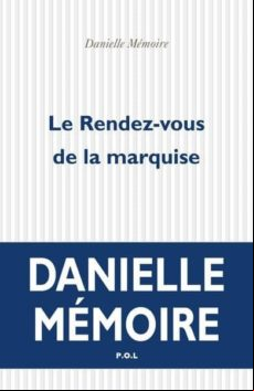 Le Rendez-vous De La Marquise