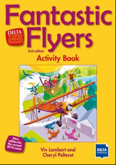 Fantastic Flyers Ejercicios: Activity Book