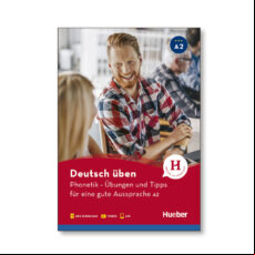Deutsch Üben. Phonetik - Übungen Und Tipps Für Eine Gute Aussprache A2