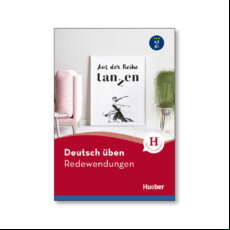 Deutsch Üben. Redewendungen