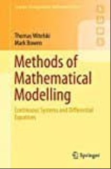 METHODS OF MATHEMATICAL MODELLING: CONTINUOUS SYSTEMS AND DIFFERENTIAL EQUATIONS: 2015 (edición en inglés)