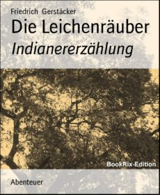 Die Leichenräuber (ebook)