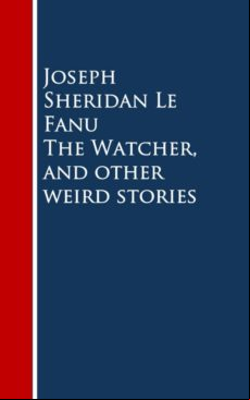 The Watcher And Other Weird Stories (ebook)