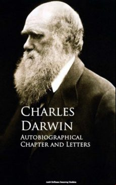 Autobiographical Chapter And Letters (ebook)