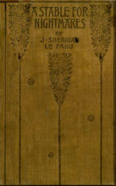 A Stable For Nightmares; Or Weird Tales (ebook)