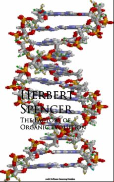 The Factors Of Organic Evolution (ebook)