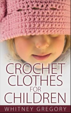 Crochet Clothes For Children (ebook)