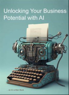 UNLOCKING YOUR BUSINESS POTENTIAL WITH AI EBOOK