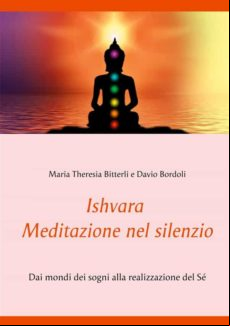 ISHVARA - MEDITAZIONE NEL SILENZIO EBOOK (edición en italiano)